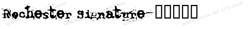 Rochester Signature字体转换